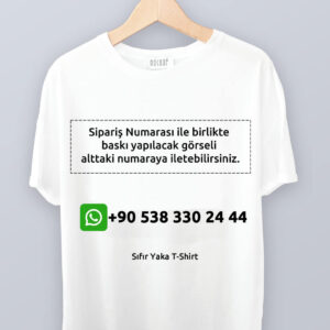 Sıfır Yaka Tişört Kişiye Özel Baskı - Görsel 3